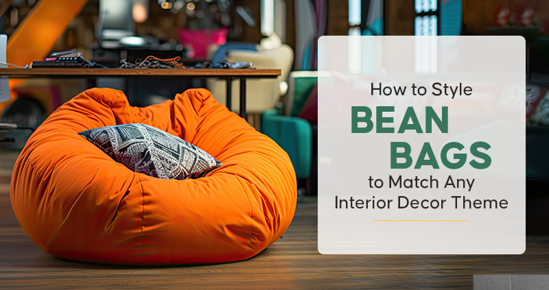 How to Style Bean Bags to Match Any Interior Decor Theme